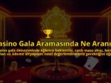 Casino-Gala-Aramasinda-Ne-Aranir-overlay-1787997598.jpg