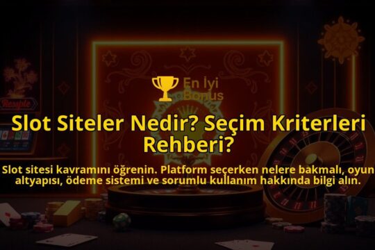 Slot-Siteler-Nedir-Secim-Kriterleri-Rehberi-overlay-1788164655.jpg