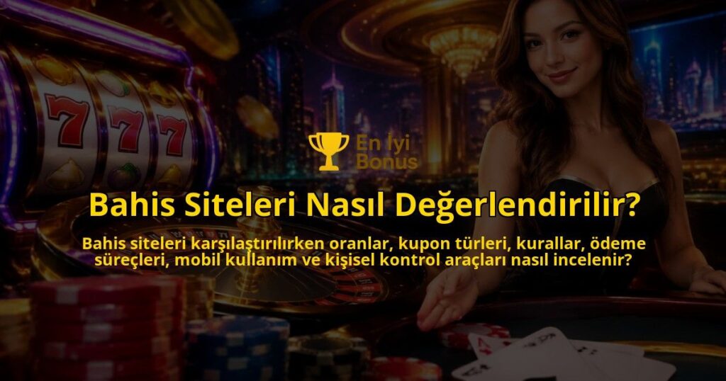 Bahis-Siteleri-Nasil-Degerlendirilir-overlay-1789771944.jpg