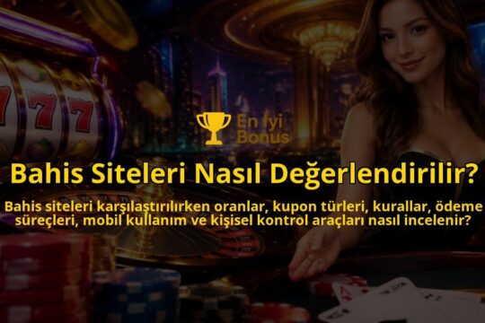 Bahis-Siteleri-Nasil-Degerlendirilir-overlay-1789771944.jpg